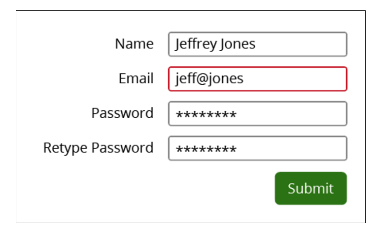 The form example uses a red border to indicate a field with an error and a grey border of the same thickness for all other fields.