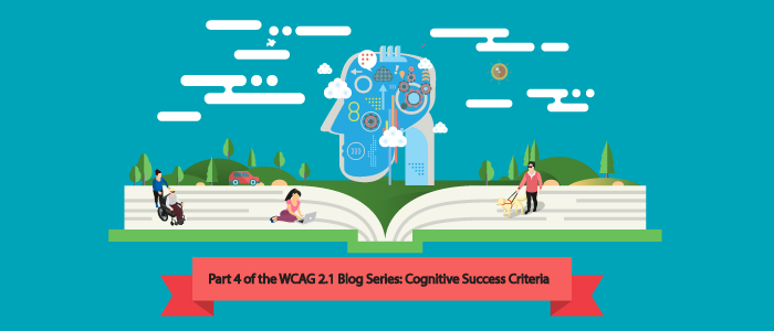 Understanding WCAG 2.1 – Reviewing Cognitive Success Criteria