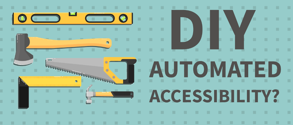 Build vs. Buy: Automated Accessibility Tools