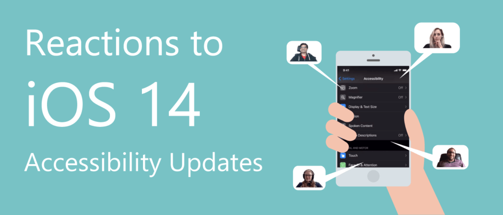 How do the new iOS 14 accessibility features stack up?
