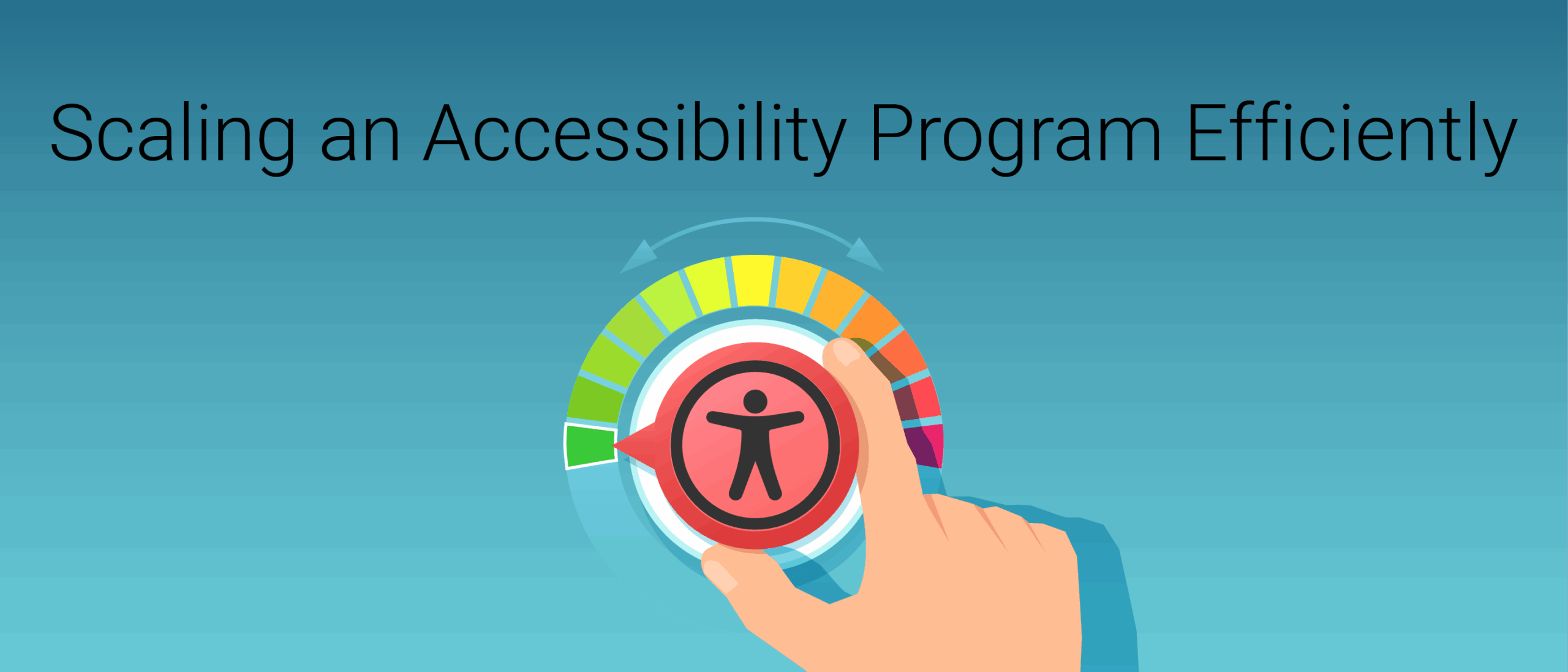 Scaling an Accessibility Program Efficiently