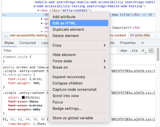 A screen capture of the Google Chrome element inspector showing HTML markup and style properties. The right click context menu is open and shows the "Edit as HTML" option in a highlighted hover state.