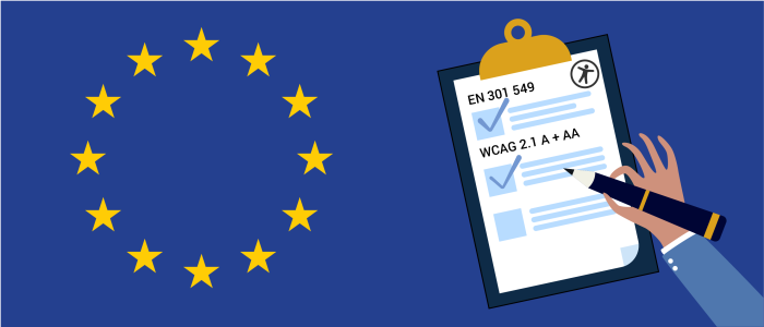 Illustration of the EU flag's gold stars in a circle, next to a hand writing on a clip board checking off boxes next to the words EN 301 549 and WCAG A + AA.