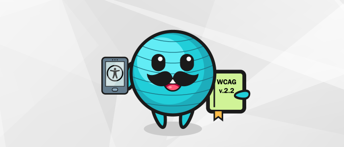 An illustration of a cute "internet sphere" with a face and hair, holding a mobile phone and a WCAG 2.2 book.
