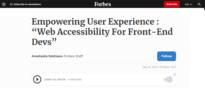 Forbes: Empowering User Experience : “Web Accessibility For Front-End Devs”