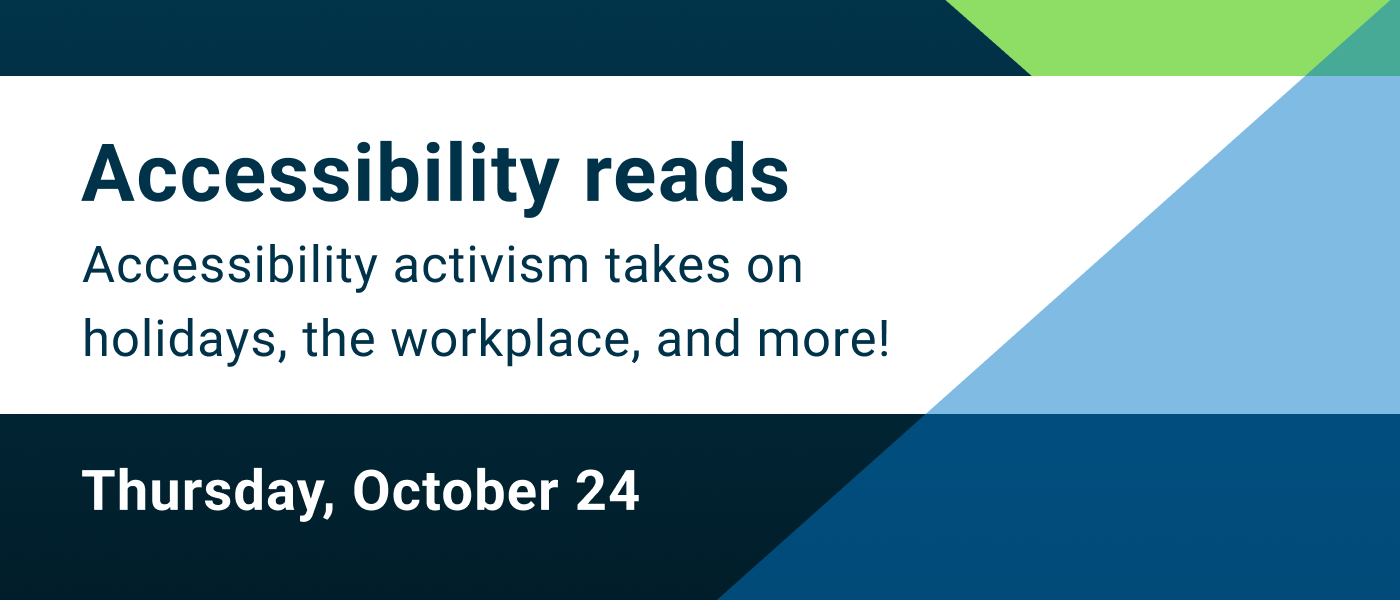 Accessibility reads: Thursday, October 24
