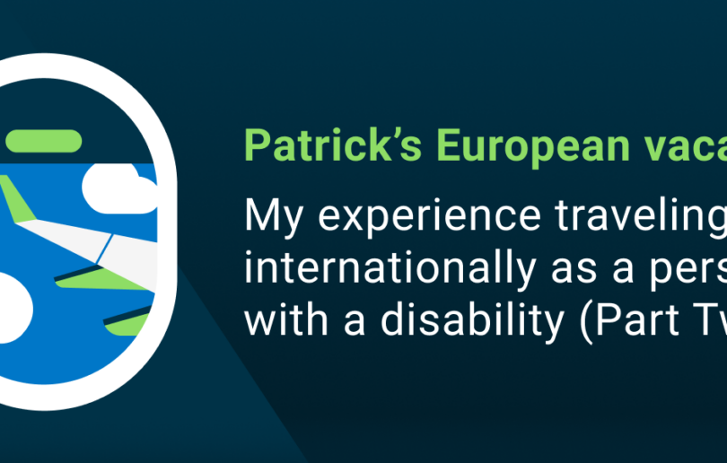Patrick Euro Vacation Disability Part Two