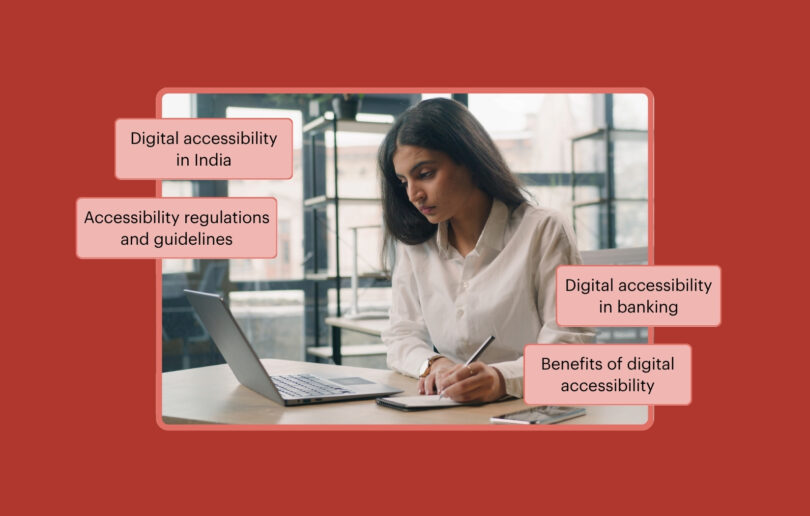 A woman intensely focused at her workstation, surrounded by the text, Digital Accessibility in India, Benefits of digital accessibility.