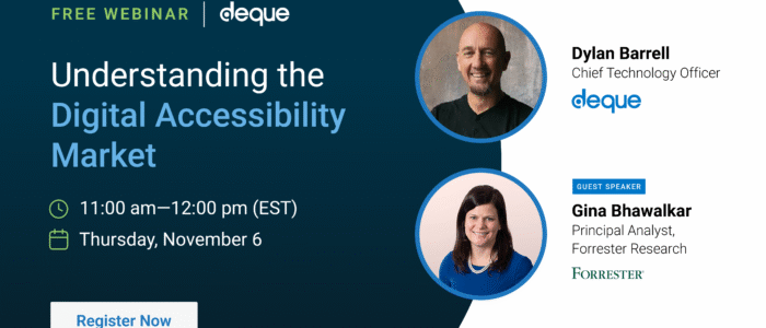 Understanding the digital accessibility market. Thursday, November 6, from 11:00 am -12:00 pm (EST).