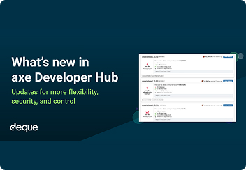 Blog with title What’s new in axe Developer Hub: Updates for more flexibility, security, and control.