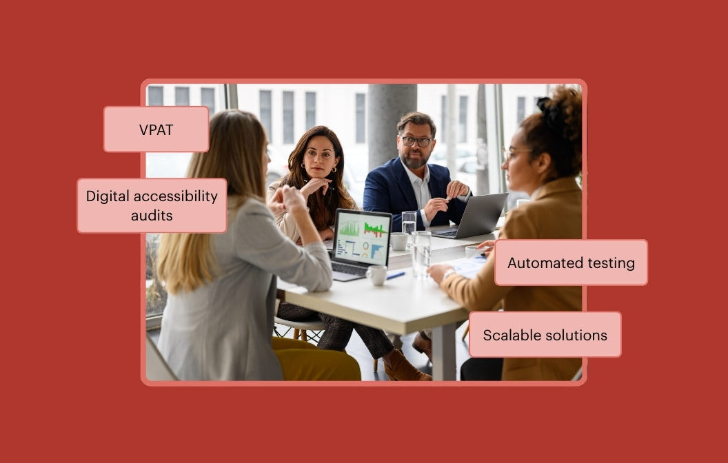 Team reviewing analytics on a laptop during a meeting. The callout text reads Digital accessibility audits, VPAT, Automated testing, and Scalable solutions.