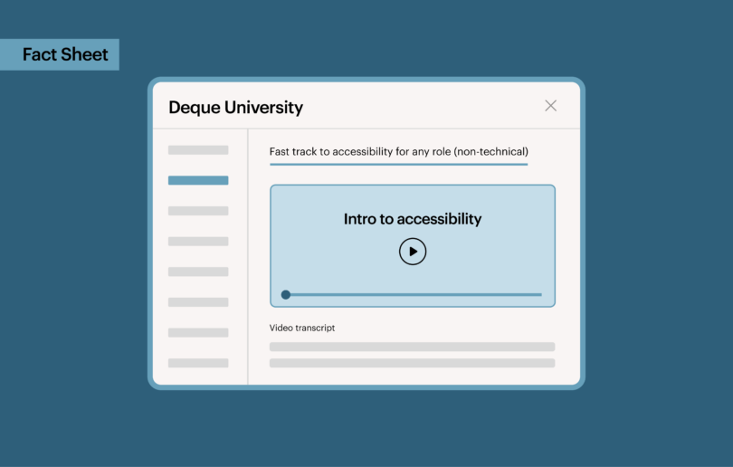 Deque University platform displaying an introductory accessibility training video with transcript and course navigation with a callout that reads Fact Sheet.
