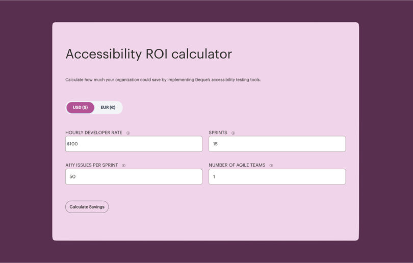Accessibility ROI calculator interface used to estimate cost savings from implementing accessibility testing tools.