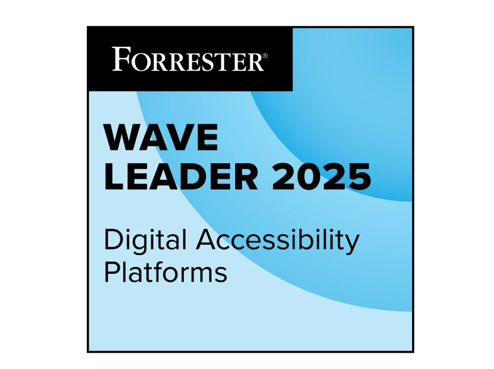 Forrester Wave Leader 2025, Digital Accessibility Platforms