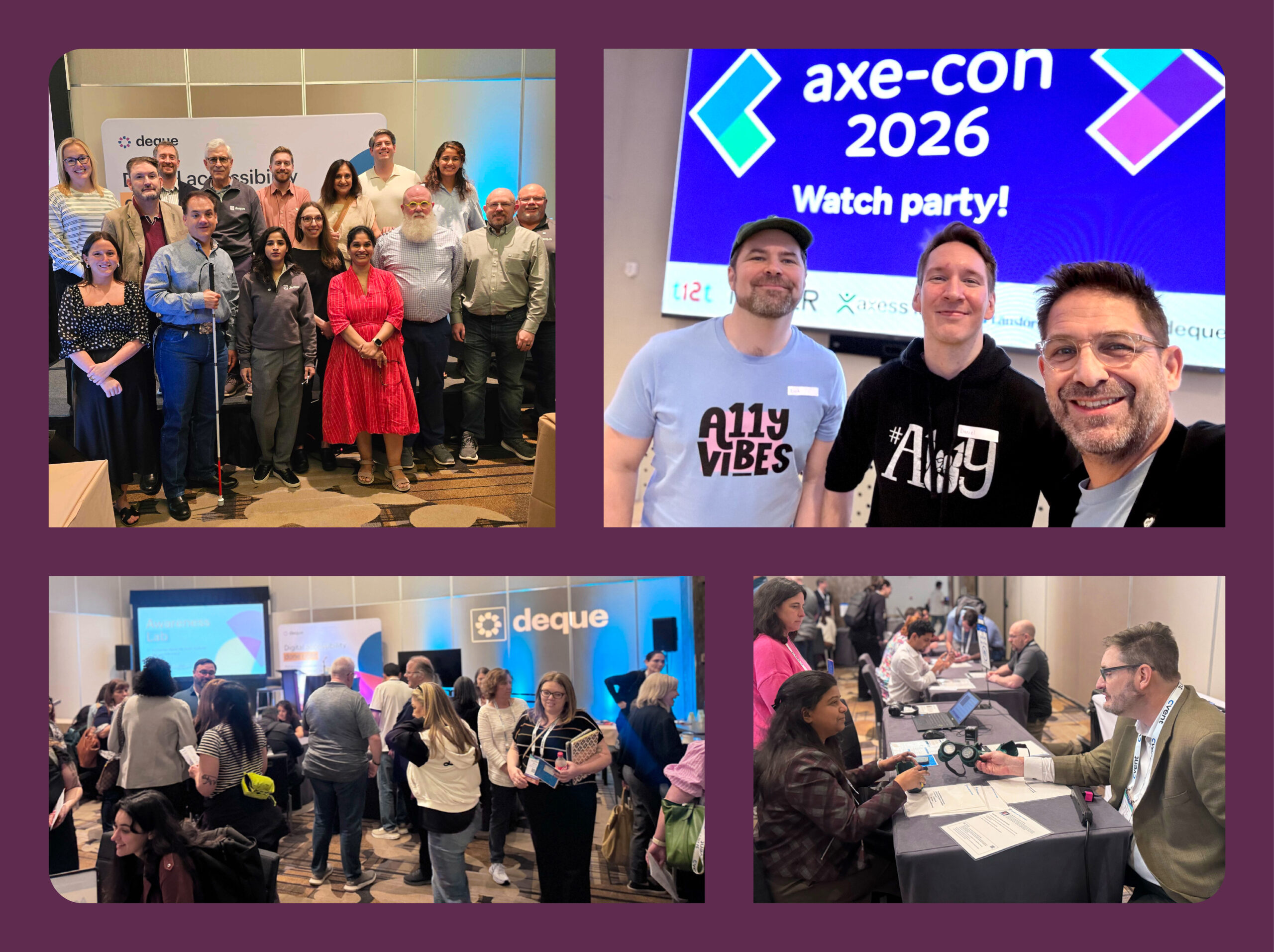 A collage of smiling Deque employees at various events. Together at CSUN, selfie style at Axe-con, hosting an accessibility awareness lab and interacting with clients.