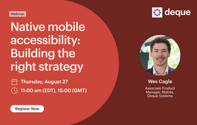 Native mobile accessibility: Building the right strategy webinar